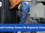 Should Cooling Towers Be Regularly Cleaned? How Often Should They Be Maintained?